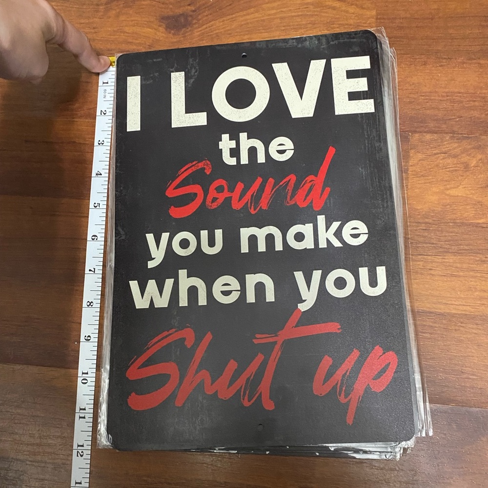 Funny Metal Sign